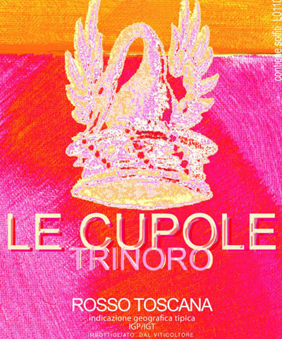 Le Cupole Trinoro, Rosso Toscana I.G.T. 2019